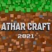 Скачать AtharCraft 2021 [Взлом Бесконечные деньги и МОД Меню] версия 1.8.4 на Андроид