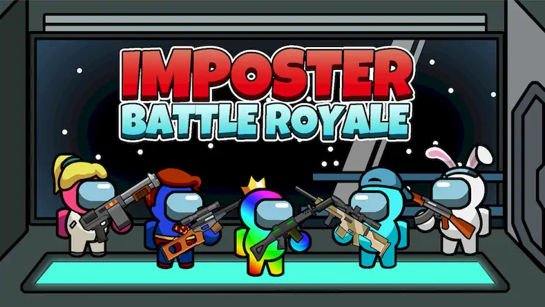 Скачать Imposter Battle Royale [Взлом на деньги и МОД Меню] версия 0.8.7 на Андроид