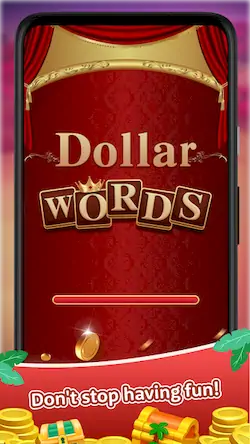 Скачать Dollar Words [Взлом Много денег и МОД Меню] версия 1.2.7 на Андроид